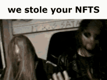 Nft Nfts GIF - Nft Nfts We Stole Your Nfts GIFs