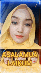 a woman wearing a yellow hijab says " assalamua laikum " on the bottom