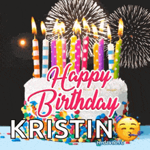 a birthday cake with candles and fireworks in the background for kristin .