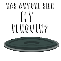 a penguin is sticking its head out of a hole with the words " has any one silly " on the bottom
