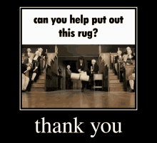 Rug Could You Help Me GIF