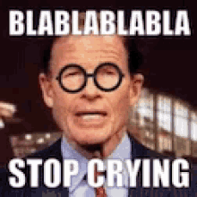 Blablabla Stop Crying GIF - Blablabla Stop Crying GIFs