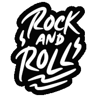 a black and white sign that says rock and rolls