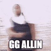 Gg Allin GIF - Gg Allin GIFs