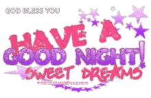Have A Good Night Sweet Dreams GIF - Have A Good Night Good Night Sweet Dreams GIFs