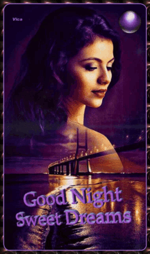 a picture of a woman with the words good night sweet dreams on the bottom