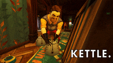 a poster for a game called kettle shows a man holding a pot