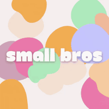 Small Bros Small Bros Nft GIF - Small Bros Small Bros Nft GIFs