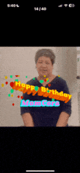 a phone screen shows a happy birthday message for mom cara