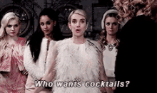 Who Wants Cocktails? GIF - Scream Queens Emma Roberts Cocktails GIFs
