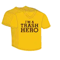 a yellow shirt that says i 'm a trash hero on it