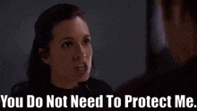 Chicago Med Natalie Manning GIF - Chicago Med Natalie Manning You Do Not Need To Protect Me GIFs