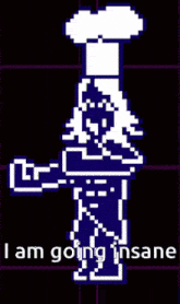 a pixel art of a chef with the words i am going insane