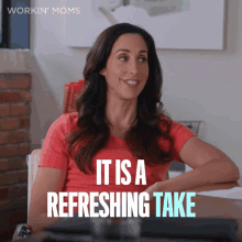 Its A Refreshing Take Kate Foster GIF - Its A Refreshing Take Kate Foster Workin Moms GIFs