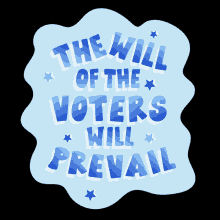 The Will Of The Voters Will Prevail The People Have Spoken GIF - The Will Of The Voters Will Prevail Will Of The Voters The People Have Spoken GIFs