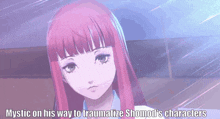 a cartoon of a girl with the words mystic on his way to traumatize shomod 's characters below her