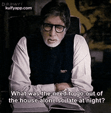 Baawriwhat Was.The Need To Go Out Ofthe House Alone So Late At Night?.Gif GIF