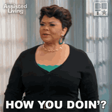 How You Doin Cora GIF - How You Doin Cora Assisted Living GIFs