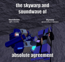 the skywarp and soundwave of absolute agreement is a meme