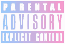 Parental Advisory Explicit Content GIF - Parental Advisory Explicit Content GIFs