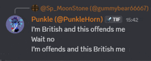 a screenshot of a conversation between a british and a gummy bear6667