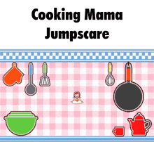 Cooking Mama Jumpscare GIF - Cooking Mama Jumpscare Excited GIFs