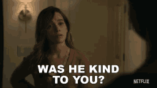 Was He Kind To You Love Quinn GIF - Was He Kind To You Love Quinn Victoria Pedretti GIFs