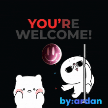 a poster that says " you 're welcome " with a cat on a pole