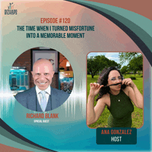 richard blank and ana gonzalez are special guests for episode # 120