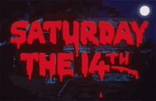 14 Saturday The14th GIF - 14 Saturday The14th Bloody GIFs
