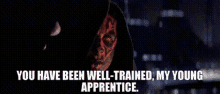 Palpatine Trained Well GIF - Palpatine Trained Well Star Wars GIFs