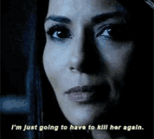 Im Going To Have To Kill Her Again GIF - Im Going To Have To Kill Her Again GIFs