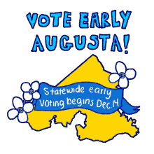 augusta vote early augusta statewide early voting early voting begins dec14 georgia early voting