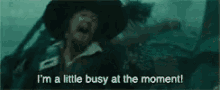 Pirates - Little Busy GIF - Pirates Of The Carribean Geoffrey Rush Captain Barbossa GIFs
