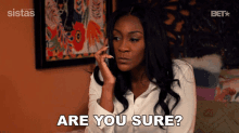 Are You Sure Danni King GIF - Are You Sure Danni King Sistas GIFs