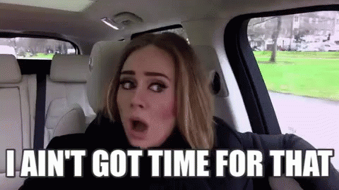 Busy Lady GIF - Carpool Karaoke Adele I Aint Got Time For That GIFs