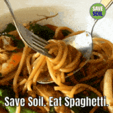 Save Soil Spaghetti GIF