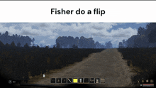 fisher do a flip is written on the top of a video game screen