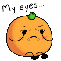 a cartoon drawing of an orange with the words " my eyes " above it
