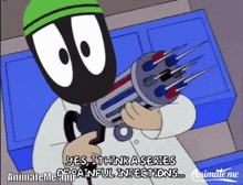 a cartoon character holding a gun with the words " yes i think a series of painful injections "