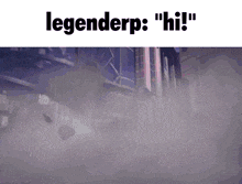 a screenshot of a video game that says ' legenderp ' at the top
