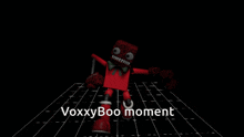 voxxyboo moment is written on the bottom of a picture
