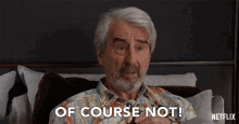 Of Course Not Sol GIF - Of Course Not Sol Sam Waterston GIFs