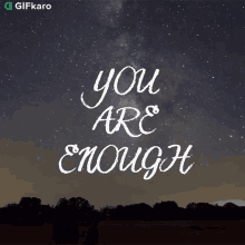 You Are Enough Gifkaro GIF - You Are Enough Gifkaro I Dont Need Anyone Else GIFs