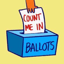 Count Me In Every Vote Counts GIF - Count Me In Every Vote Counts Count Every Vote GIFs