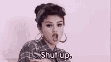 Shut Up Selena Gomez GIF - Shut Up Selena Gomez Sassy GIFs