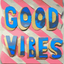 Positive Vibes Good Vibes GIF - Positive Vibes Good Vibes Vibes GIFs