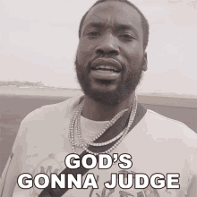 Gods Gonna Judge Meek Mill GIF - Gods Gonna Judge Meek Mill God Has The Final Decision GIFs