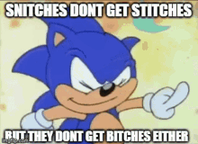 Snitches Sonic GIF - Snitches Sonic Thats No Good GIFs
