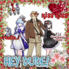 a picture of anime characters with the words hey dude written on it
